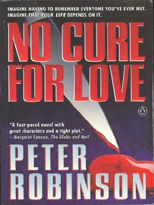 Title details for No Cure for Love by Peter Robinson - Available